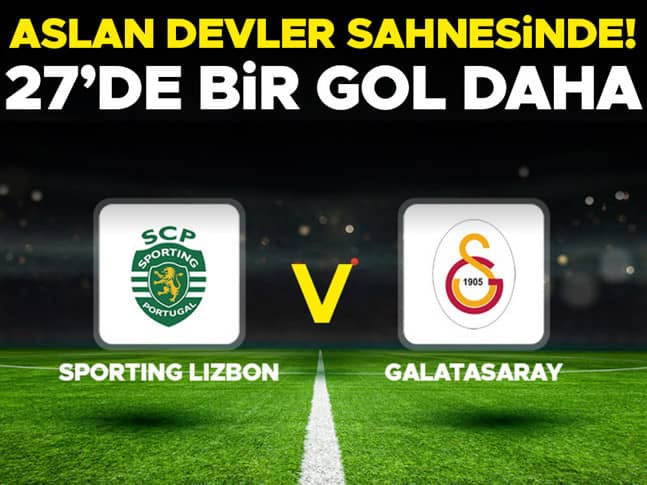 Canlı anlatım: Sporting CP - Galatasaray (UEFA Şampiyonlar Ligi)