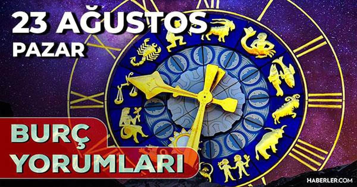 23 Ağustos 2026 burç yorumları! Oğlak, Aslan, İkizler burcu yorumu... AŞK, EVLİLİK, SAĞLIK yorumları ne diyor? 23 Ağustos 2026 burç yorumları! Oğlak, Aslan, İkizler burcu yorumu... AŞK, EVLİLİK, SAĞLIK yorumları ne diyor?