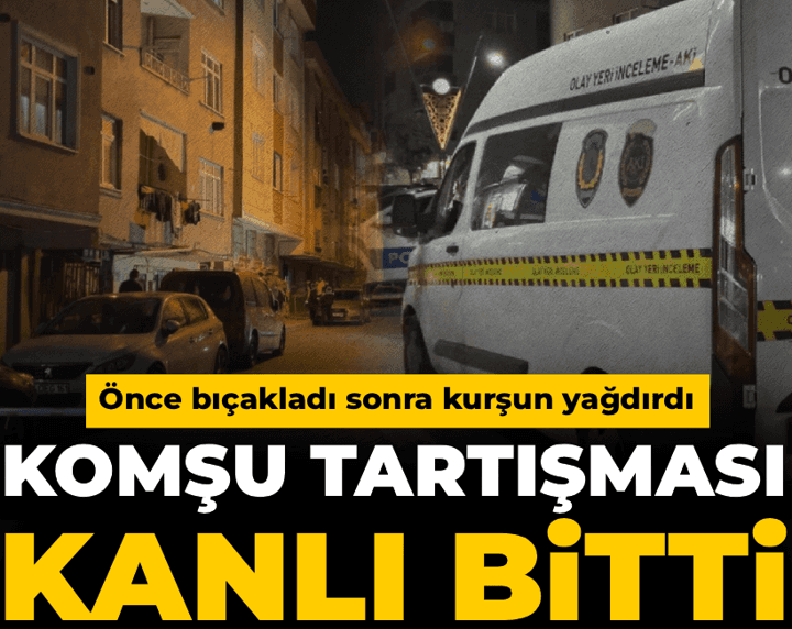 Komşu tartışması kanlı bitti! Önce bıçakladı sonra kurşun yağdırdı Komşu tartışması kanlı bitti! Önce bıçakladı sonra kurşun yağdırdı