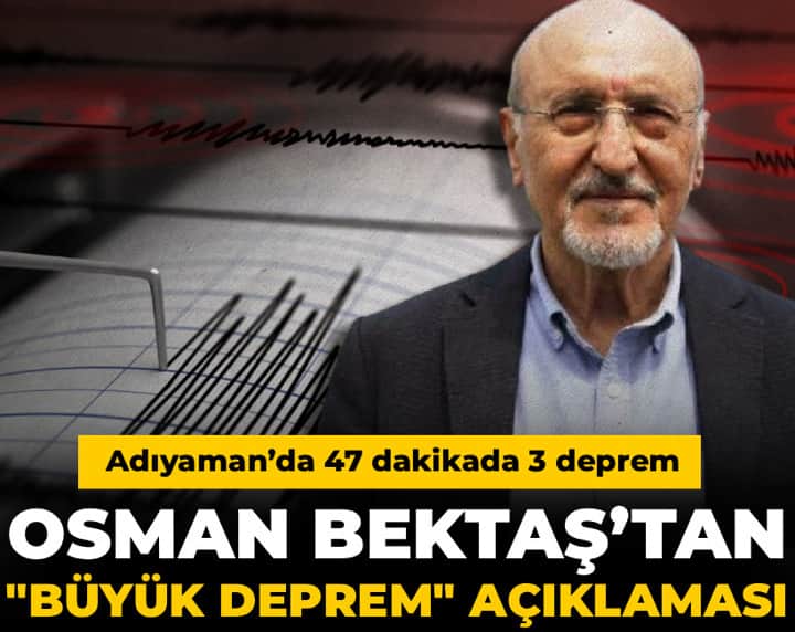 Adıyaman’da 47 dakikada 3 deprem! Osman Bektaş’tan "büyük deprem" açıklaması Adıyaman’da 47 dakikada 3 deprem! Osman Bektaş’tan "büyük deprem" açıklaması