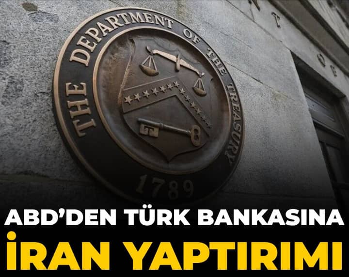 ABD'den Türk bankasına İran yaptırımı ABD'den Türk bankasına İran yaptırımı