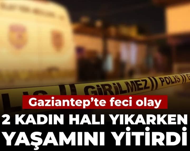 2 kadın halı yıkarken yaşamını yitirdi 2 kadın halı yıkarken yaşamını yitirdi